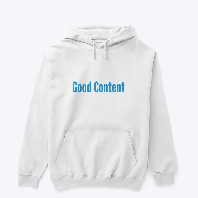 Good Content White Hoodie